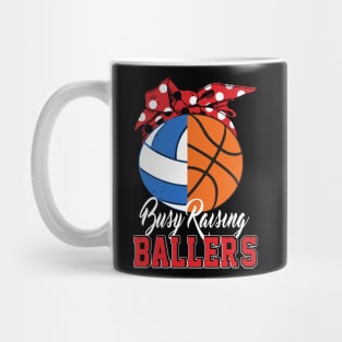 busy raising ballers basketball volleyball funny gift Mug